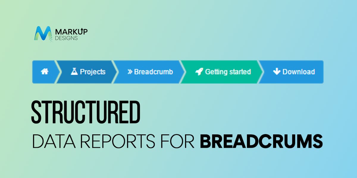 What To Know About The New Structured Data Report For Breadcrumbs?